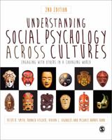 Understanding Social Psychology Across Cultures: Engaging with Others in a Changing World 1446267113 Book Cover