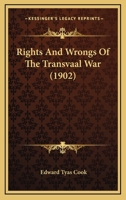 Rights And Wrongs Of The Transvaal War 1165693682 Book Cover