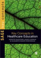 Key Concepts in Healthcare Education 1849200092 Book Cover