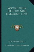 Vocabularium Biblicum Novi Testamenti [..] 1120952743 Book Cover
