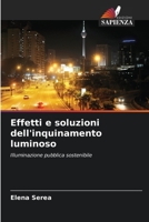 Effetti e soluzioni dell'inquinamento luminoso 620578890X Book Cover