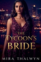 The Tycoon's Bride B0FFM85FK3 Book Cover