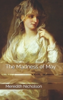 The Madness of May 1539363139 Book Cover