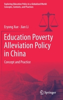 Education Poverty Alleviation Policy in China: Concept and Practice 9813347759 Book Cover