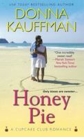 Honey Pie 075828053X Book Cover