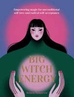 Big Witch Energy: Power Spells for Modern Witches 1804530492 Book Cover
