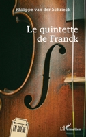 Le quintette de Franck (En Scène) (French Edition) 2336461218 Book Cover