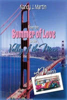 From the Summer of Love to the Valley of the Moon 0578511673 Book Cover