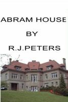 Abram House 1481964828 Book Cover