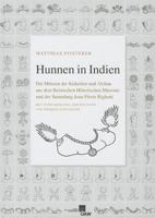 Hunnen in Indien: Die Munzen Der Kidariten Und Alchan Aus Dem Bernischen Historischen Museum Und Der Sammlung Jean-Pierre Righetti. Mit 3700173725 Book Cover
