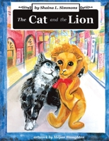The Cat and The Lion 1733089918 Book Cover