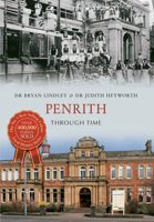 Penrith Through Time 1445612747 Book Cover