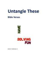 Untangle These: Bible Verses 1501090984 Book Cover