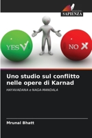 Uno studio sul conflitto nelle opere di Karnad (Italian Edition) 620818035X Book Cover