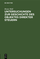 Untersuchungen zur Geschichte des Objektes direkter Steuern 3112687450 Book Cover