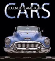 Legendary American Cars 885440246X Book Cover