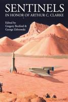 Sentinels in Honor of Arthur C. Clarke 0982514077 Book Cover