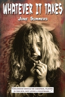 Whatever It Takes 194518177X Book Cover