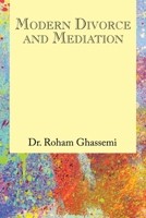 Modern Divorce and Mediation 1669866629 Book Cover