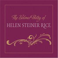 The Beloved Poetry of Helen Steiner Rice 1597899658 Book Cover