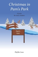 Christmas In Pam's Park B09NRJW47S Book Cover