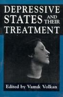 Depressive States and Their Treatment 0876687435 Book Cover