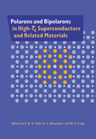 Polarons and Bipolarons in High-Tc Superconductors and Related Materials 0521017416 Book Cover