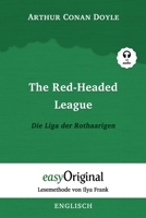 The Red-headed League / Die Liga der Rothaarigen (mit Audio): Lesemethode von Ilya Frank - Englisch durch Spaß am Lesen lernen, auffrischen und perfektionieren - Zweisprachiges Buch Englisch-Deutsch 3991120127 Book Cover