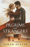 Pilgrims and Strangers 1066712905 Book Cover