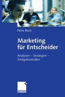 Marketing Fur Entscheider: Analysen Strategien Erfolgskontrollen 3322823814 Book Cover