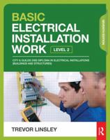Basic Electrical Installation Work 0415825768 Book Cover