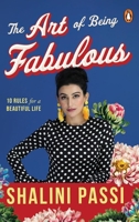 The Art of Being Fabulous 0143476831 Book Cover