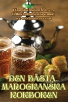 Den Bästa Marockanska Kokboken 1836234627 Book Cover