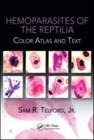 Hemoparasites of the Reptilia: Color Atlas and Text 1420080407 Book Cover