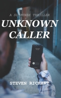 UNKNOWN CALLER B099C12KX3 Book Cover