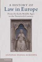 A History of Law in Europe 131663230X Book Cover