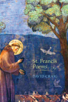 St. Francis Poems 1625640617 Book Cover