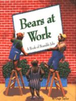 Bears at Work 0811808440 Book Cover