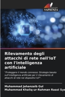 Rilevamento degli attacchi di rete nell'IoT con l'intelligenza artificiale 6205933365 Book Cover