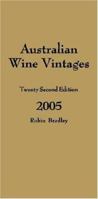 Australian Wine Vintages, 2005: Gold Book 0957728050 Book Cover
