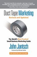 Duct Tape Marketing: The World's Most Practical Small Business Marketing Guide 078522100X Book Cover