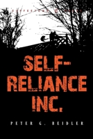 Self-reliance, Inc. : A Twentieth-century Walden Experiment 1603810021 Book Cover