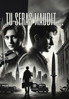 Et tu seras maudit... B0BZ3BQ49M Book Cover
