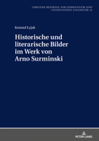 Historische Und Literarische Bilder Im Werk Von Arno Surminski 3631780397 Book Cover