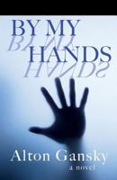 By My Hands 150252306X Book Cover