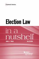 Election Law in a Nutshell 1634602765 Book Cover