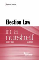 Election Law in a Nutshell 0314268472 Book Cover