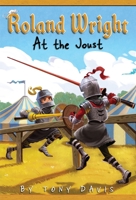 Roland Wright: At the Joust 0375873287 Book Cover