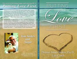 Putting Love First 0989068161 Book Cover