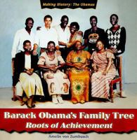 Barack Obama's Family Tree: Roots of Achievement 1435893905 Book Cover